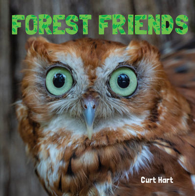 Forest Friends - Hart, Curt (Photographer)
