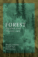 Forest Health and Protection - Edmonds, Robert L