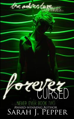 Forever Cursed - Pepper, Sarah J, and Photography, Wilcoxon (Photographer), and Hair & Makeup, Platinum Imagination (Photographer)