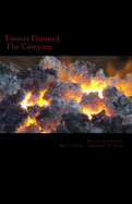 Forever Damned: The Company