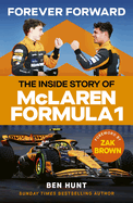 Forever Forward: The Inside Story of McLaren