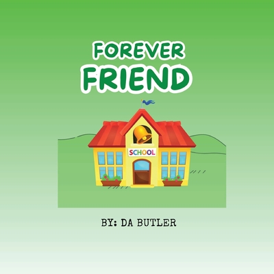 Forever Friend - Butler, Da