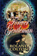 Forever Gentleman