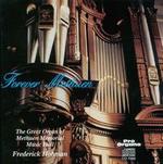 Forever Methuen - Frederick Hohman (organ)
