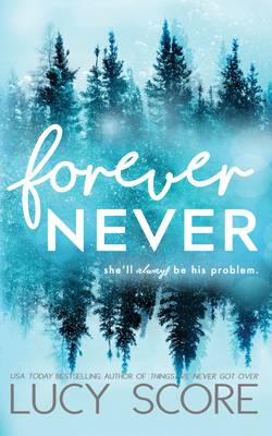 Forever Never - Score, Lucy