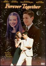 Forever Together