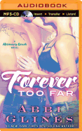 Forever Too Far