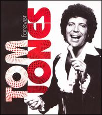 Forever - Tom Jones