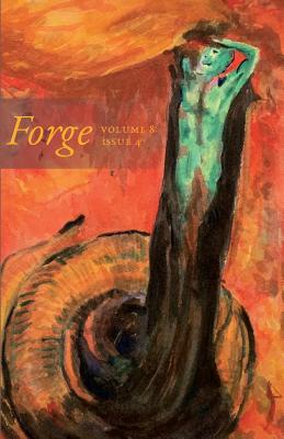 Forge Volume 8 Issue 4 - Forge