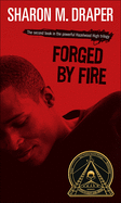 Forged by Fire