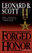 Forged in Honor