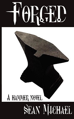 Forged - Michael, Sean