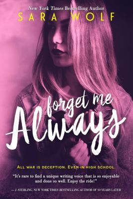 Forget Me Always - Wolf, Sara