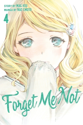 Forget Me Not Volume 4 - Emoto, Nao, and Hsu, Mag