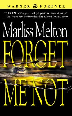 Forget Me Not - Melton, Marliss