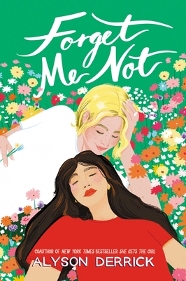 Forget Me Not - Derrick, Alyson