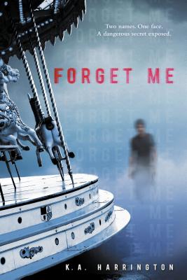 Forget Me - Harrington, K A