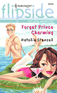 Forget Prince Charming - Stenzel, Natale