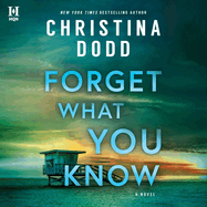 Forget What You Know