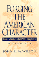 Forging the American Character