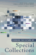 Forging the Future of Special Collections