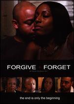 Forgive and Forget
