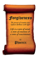 Forgiveness-the Process of Creation That Replaces Darkness With Light
