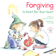 Forgiving: Is Smart for Your Heart