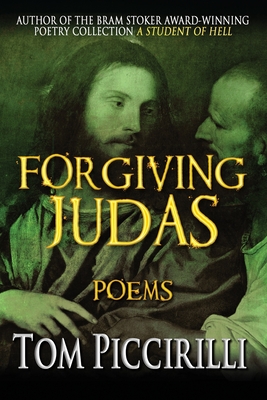 Forgiving Judas - Piccirilli, Tom