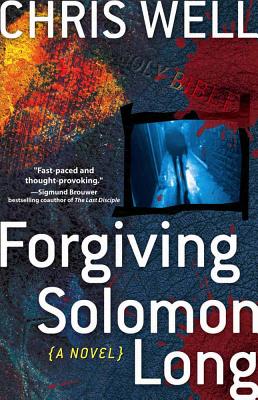 Forgiving Solomon Long - Well, Chris