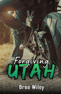 Forgiving Utah