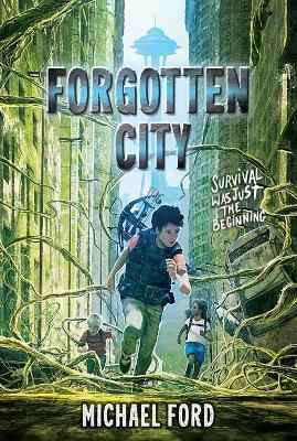 Forgotten City - Ford, Michael