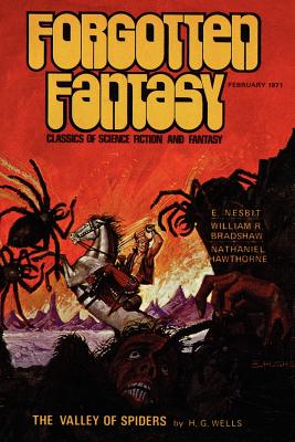 Forgotten Fantasy: Issue #3, February 1971 - Menville, Douglas (Editor), and Reginald, Robert (Editor), and Nesbit, E (Contributions by)