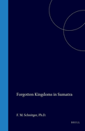 Forgotten Kingdoms in Sumatra.