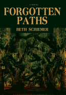 Forgotten Paths