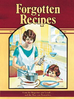 Forgotten Recipes - Rodack, Jaine, and Wimmer Books