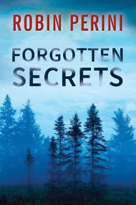 Forgotten Secrets - Perini, Robin