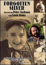 Forgotten Silver - Costa Botes; Peter Jackson