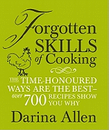 Forgotten Skills of Cooking