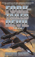 Fork-Tailed Devil: The P-38