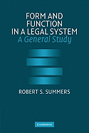 Form and Function in a Legal System: A General Study
