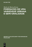 Forma��o de uma Variedade Urbana e Semi-oralidade