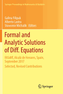 Formal and Analytic Solutions of Diff. Equations: Fasdiff, Alcal� de Henares, Spain, September 2017, Selected, Revised Contributions