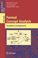 Formal Concept Analysis: Foundations and Applications