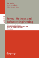 Formal Methods and Software Engineering: 6th International Conference on Formal Engineering Methods, ICFEM 2004, Seattle, Wa, USA, November 8-12, 2004, Proceedings