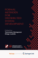 Formal Methods for Distributed System Development