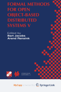 Formal Methods for Open Object-Based Distributed Systems V