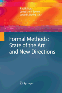 Formal Methods: State of the Art and New Directions