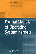 Formal Models of Operating System Kernels