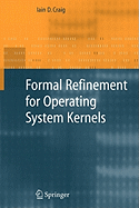 Formal Refinement for Operating System Kernels